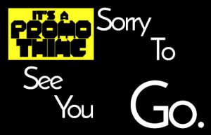 Sorry To See You Go Record And Radio Promotion